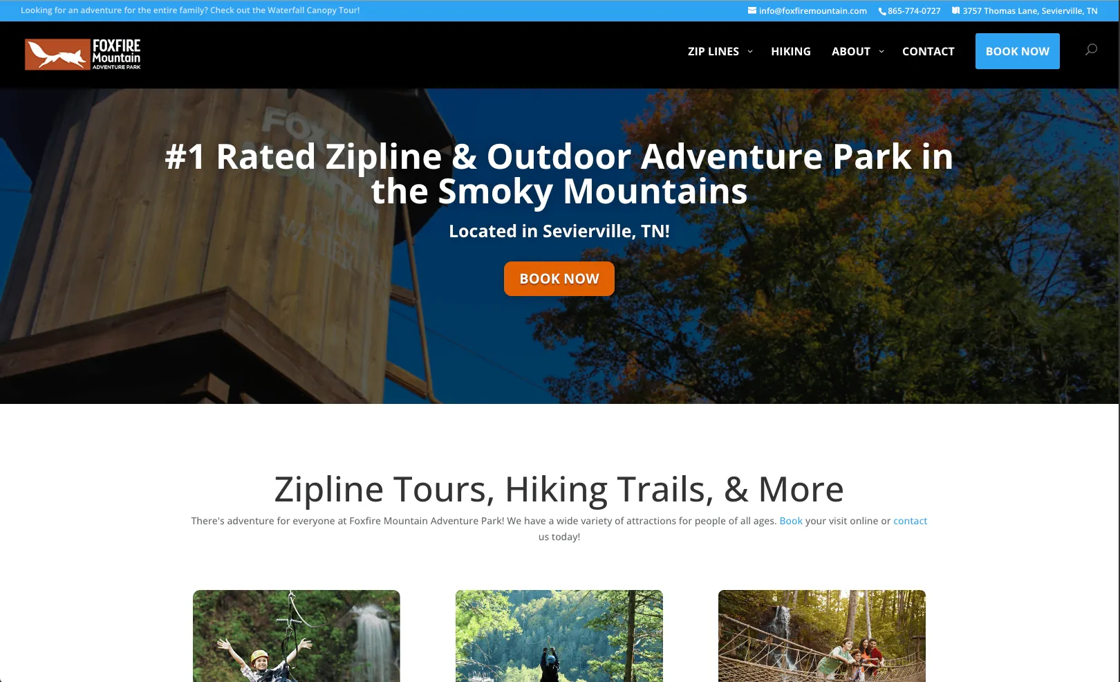 The later Foxfire Mountain Adventure Park home page: a dark header with a leaping fox logo and Book Now button over a photograph of a zip line platform in autumn trees, headlined “#1 Rated Zipline & Outdoor Adventure Park in the Smoky Mountains”, above a section titled “Zipline Tours, Hiking Trails, & More”.
